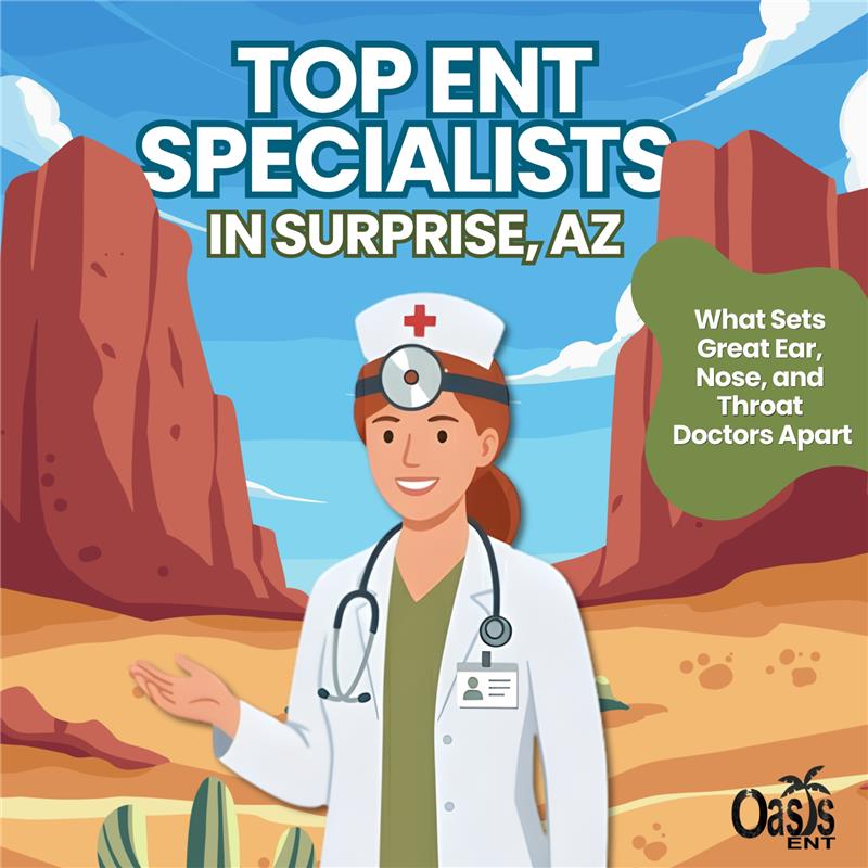 Top ENT Specialists in surprise, AZ banner.